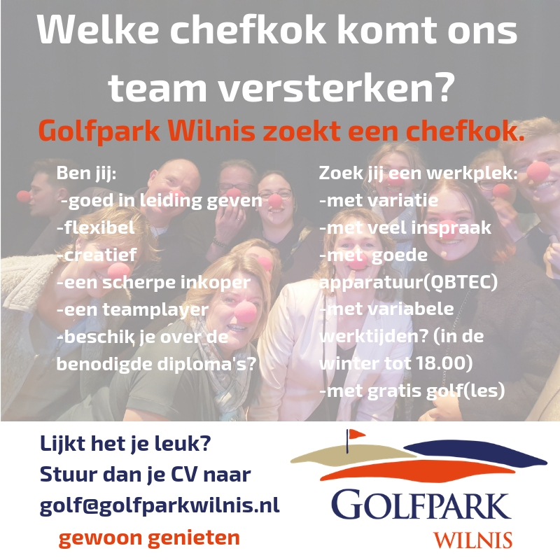 Vacature chefkok Gewoon genieten | Golfpark Wilnis in Wilnis